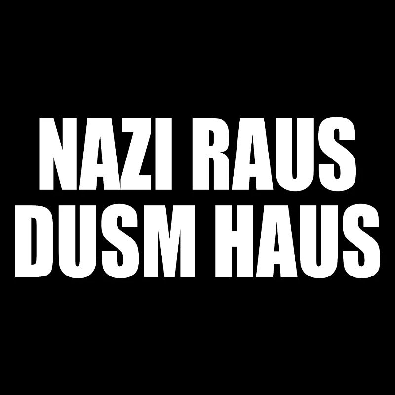 Nazis raus dusm haus