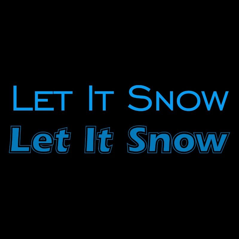 Let It Snow