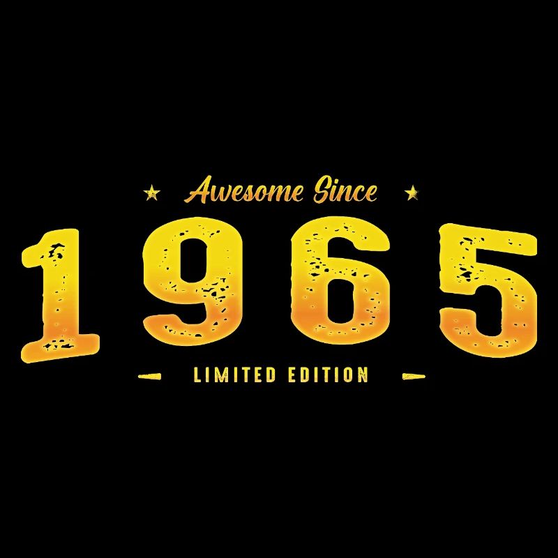 Génial depuis 1965 - 60e anniversaire Édition limitée