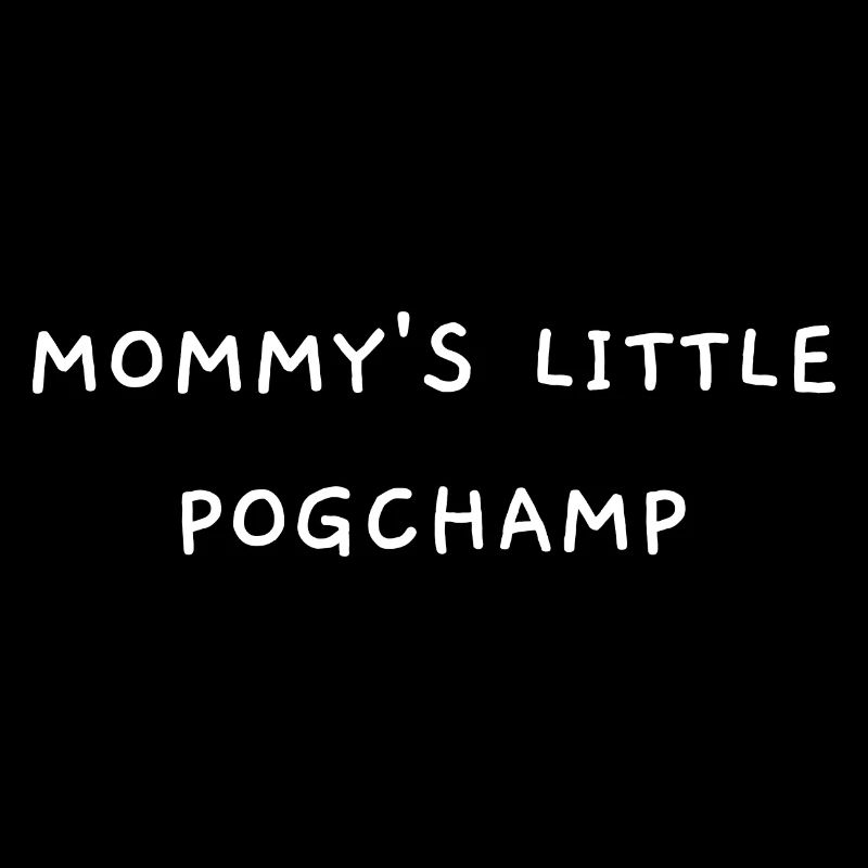 Le petit Pogchamp de maman