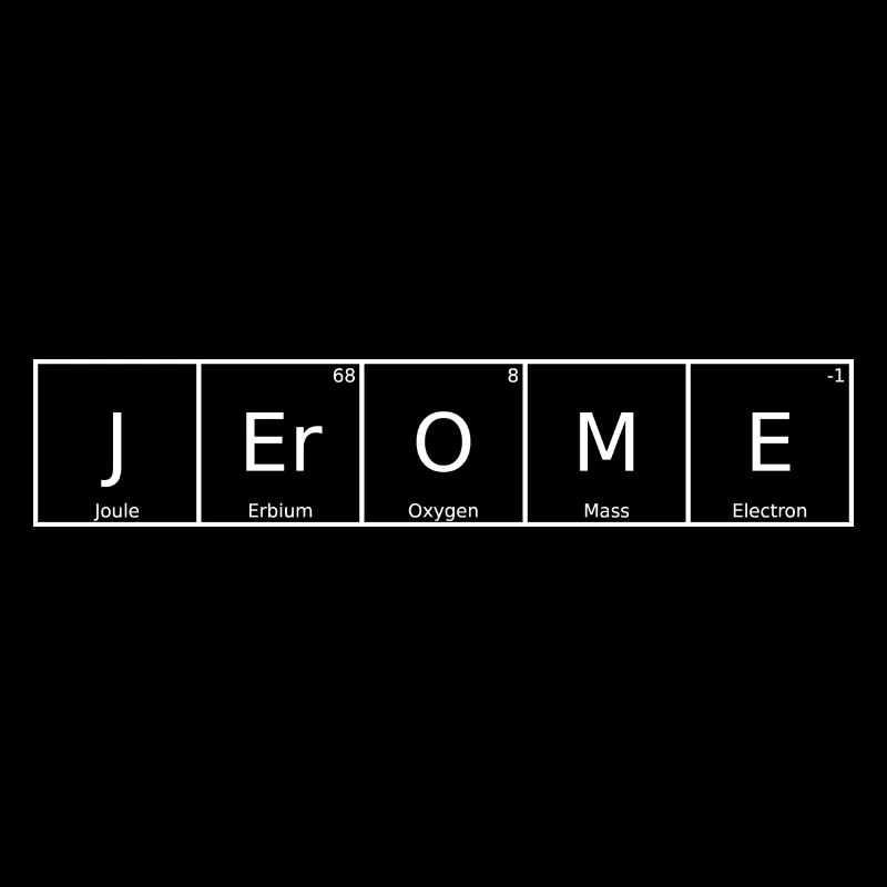 Jerome Name First Name Chemistry Periodic Table Elements