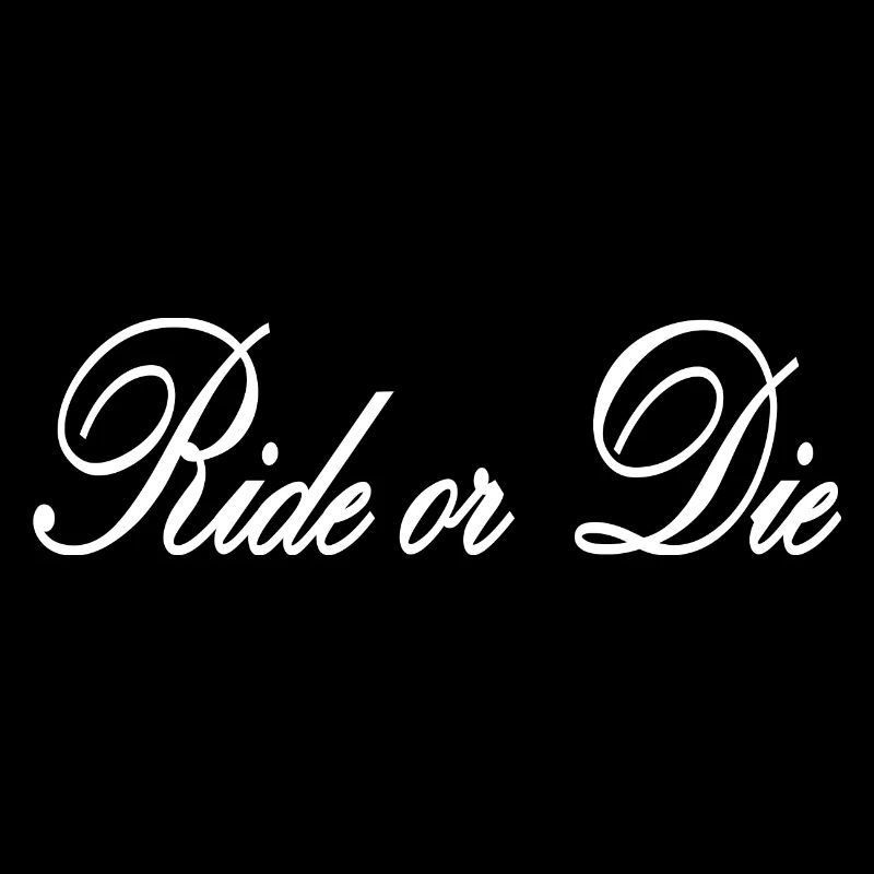 Ride or Die blanc