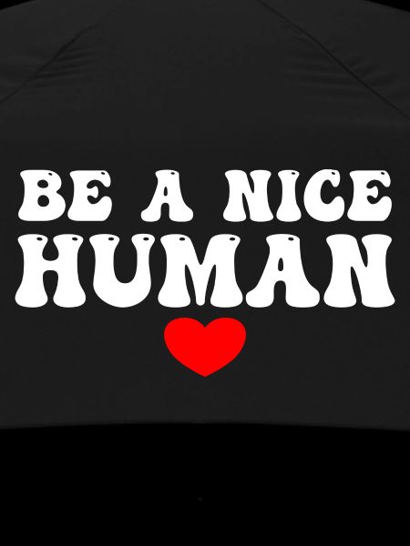 Be A Nice Human