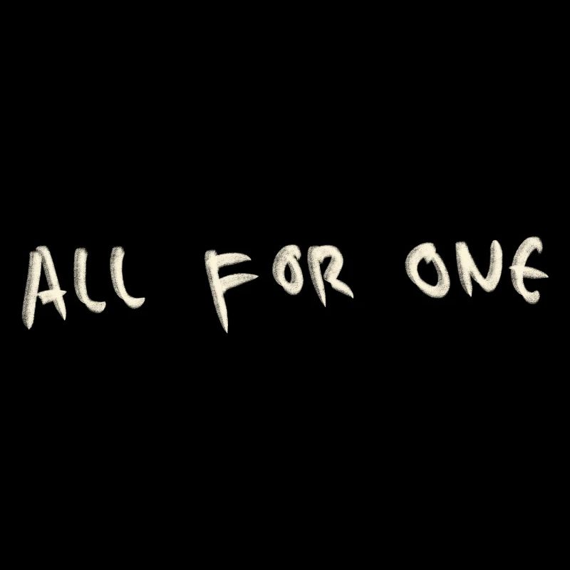 All for one