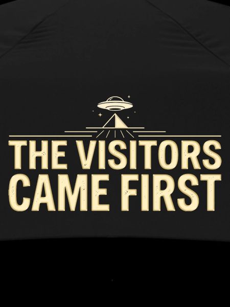 Visitors Came First