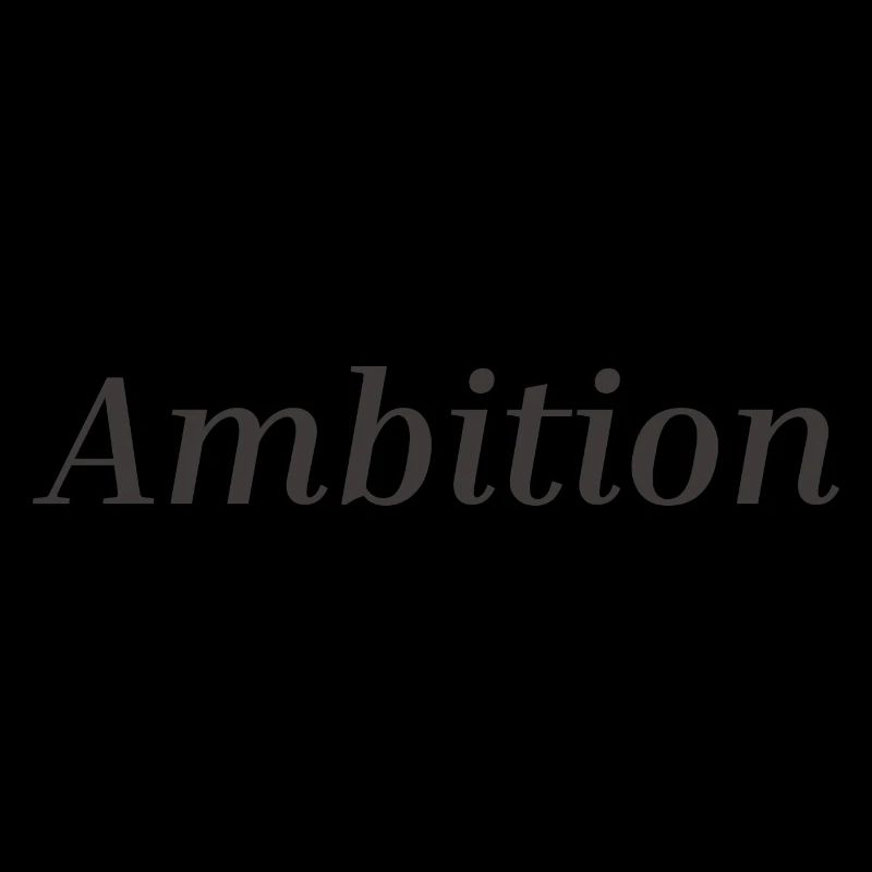Ambition 1