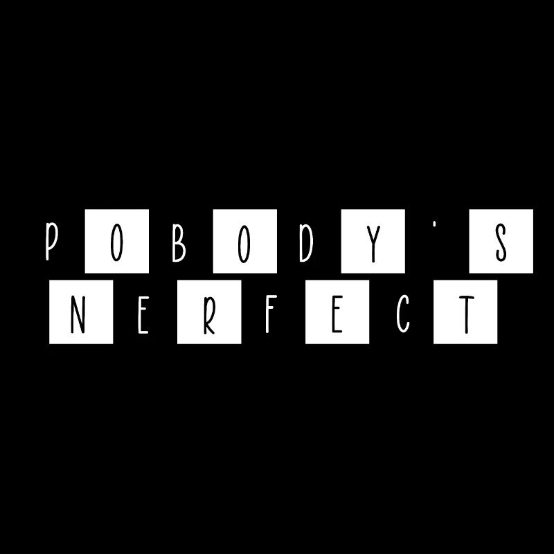 pobodys nefect citation drôle