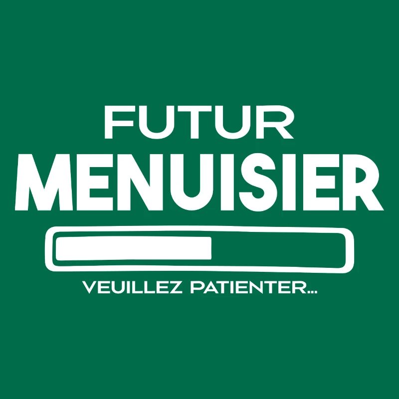 Futur Menuisier - Idée de Cadeau Menuisier