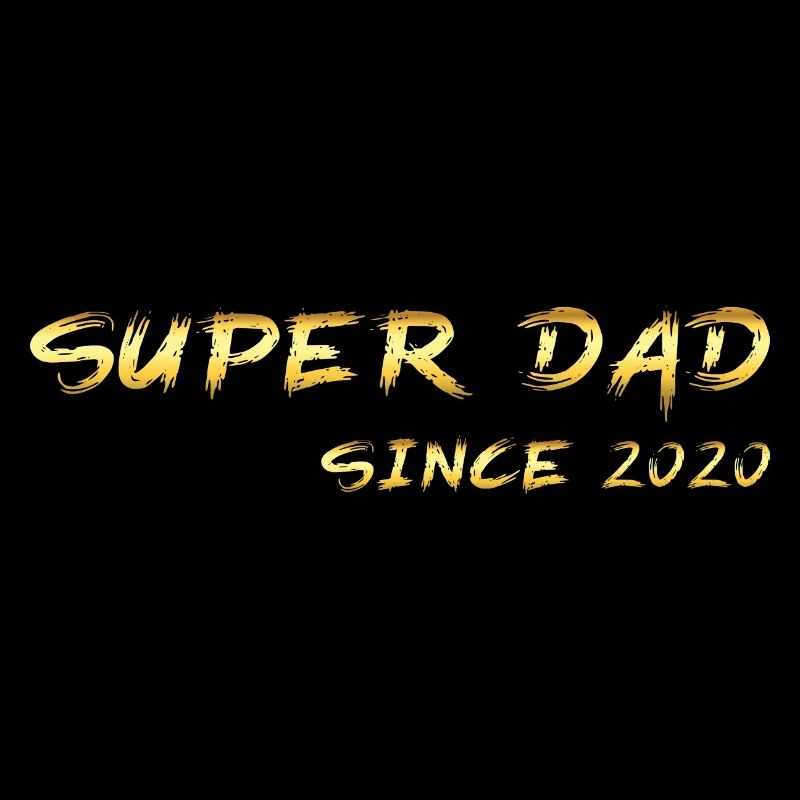 Super Dad since 2020