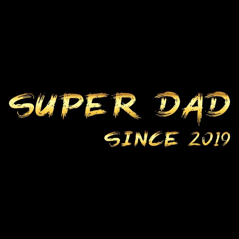 Super Dad since 2019
