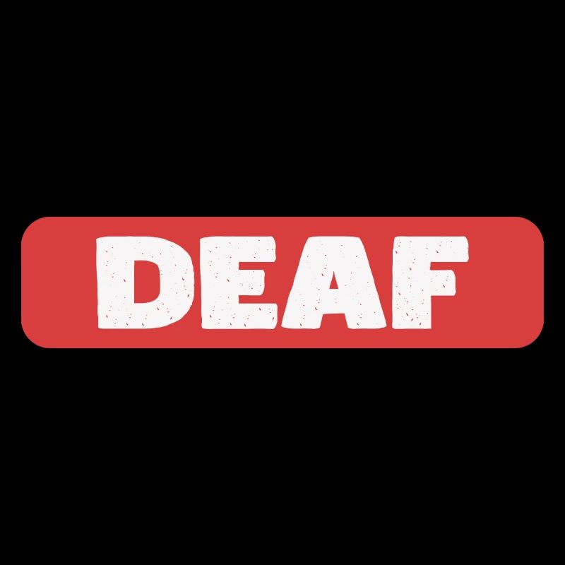 Deaf Tag, Gift For The Hearing Impaired