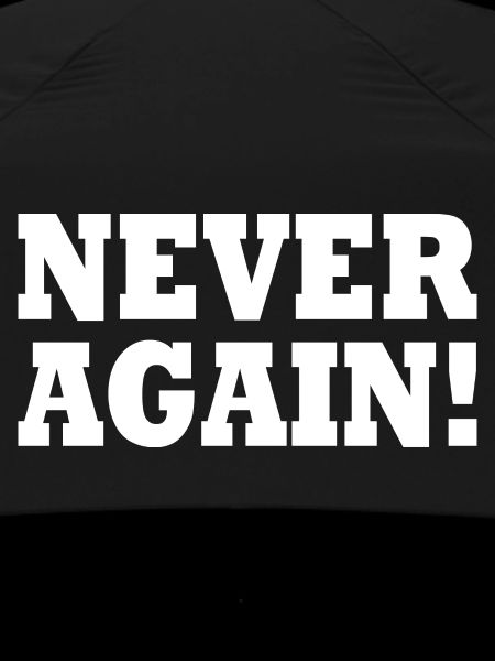 Never again