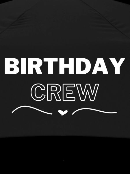 Birthday Crew