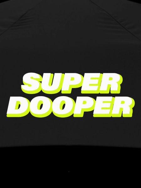 SUPER DOOPER