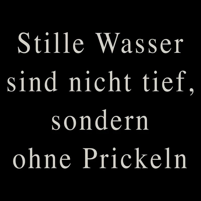 Stille Wasser
