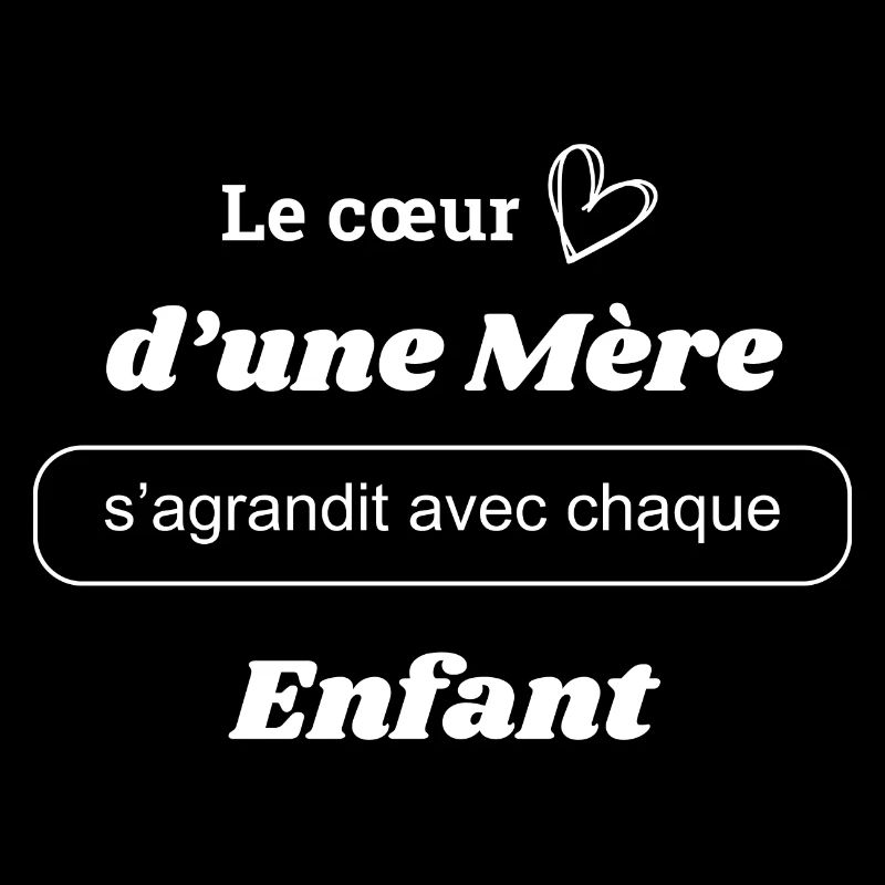 Le cœur d'une mère grandit
