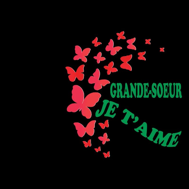 GRANDE SOEUR JE T'AIME