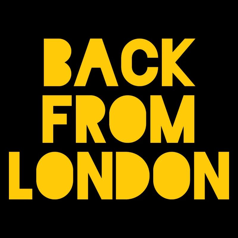 Back from London