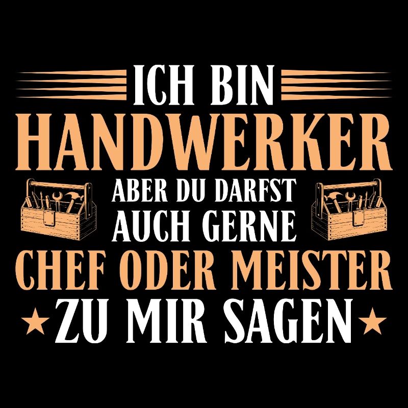Handwerker Chef Meister – Heimwerker Geschenk