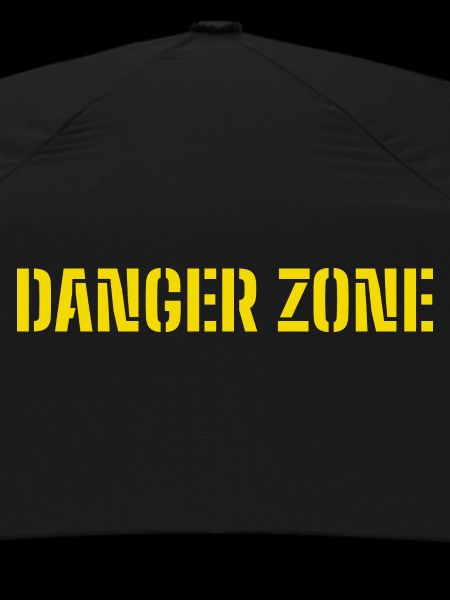 DANGER ZONE