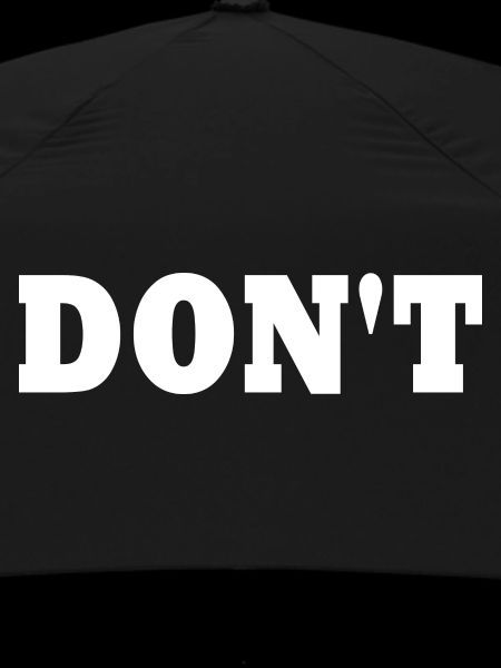 Don't