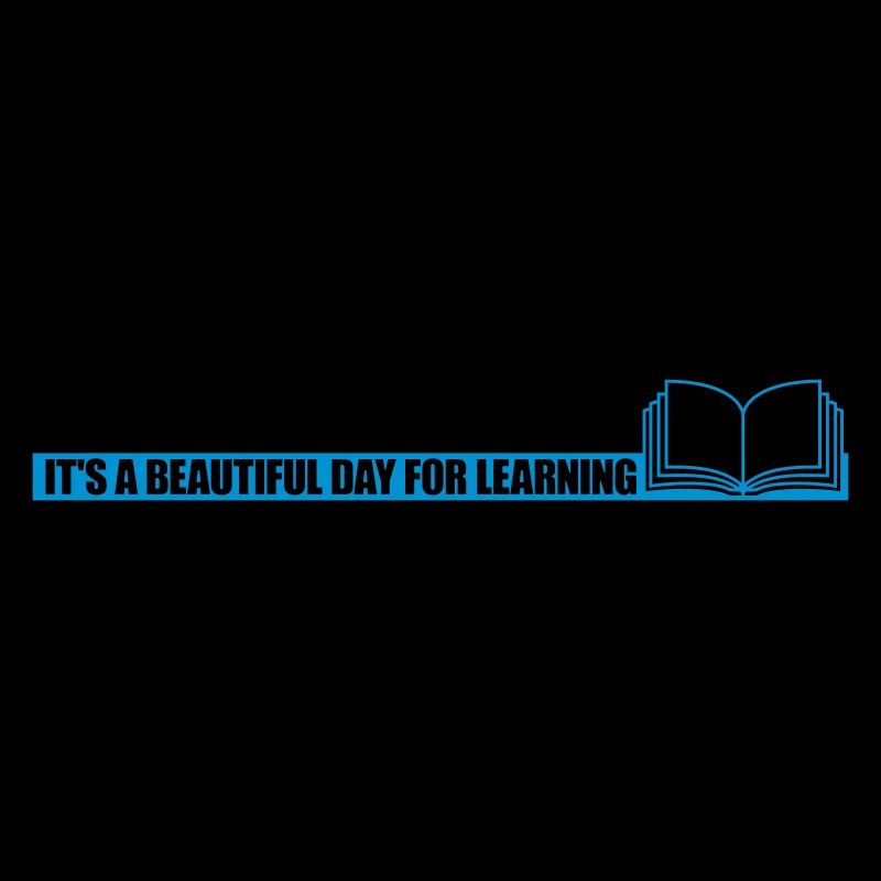 beautiful day for learning
