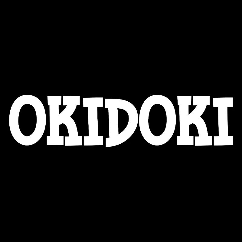Okidoki, Idée Cadeau Drôle Dire Design fun