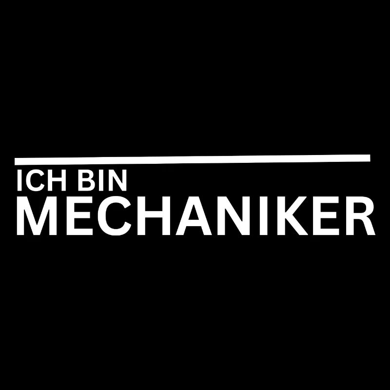 ich bin mechaniker