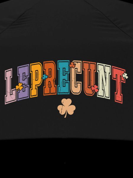 Leprechaun Rainbow Leprecunt Gift