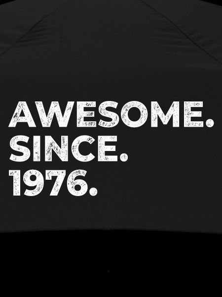 Awesome since 1976 | Birthday | Gift