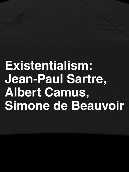 Existentialismus-Trio: Sartre Camus Beauvoir