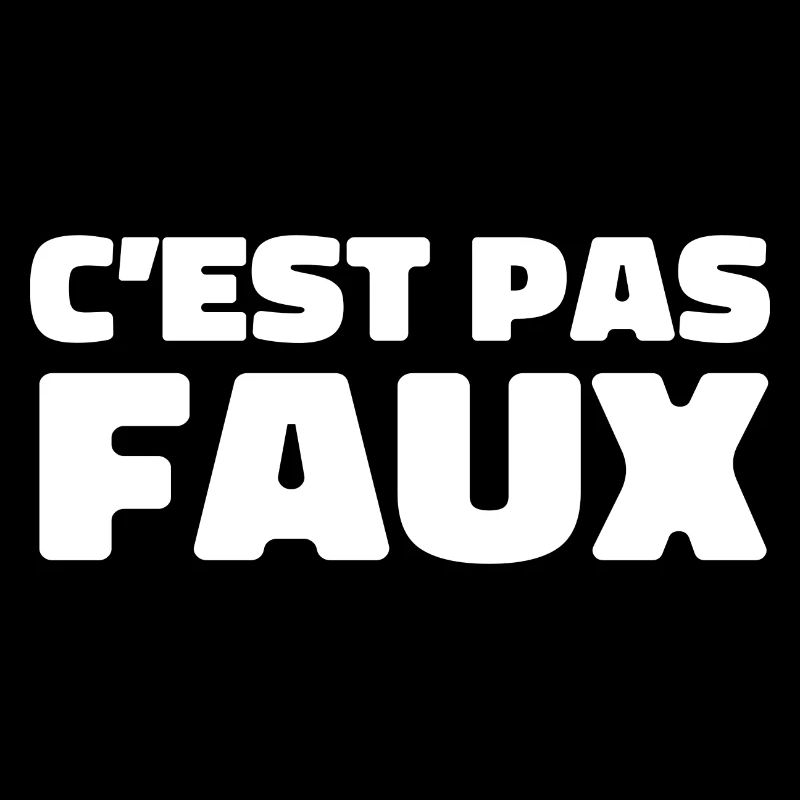C'est Pas Faux