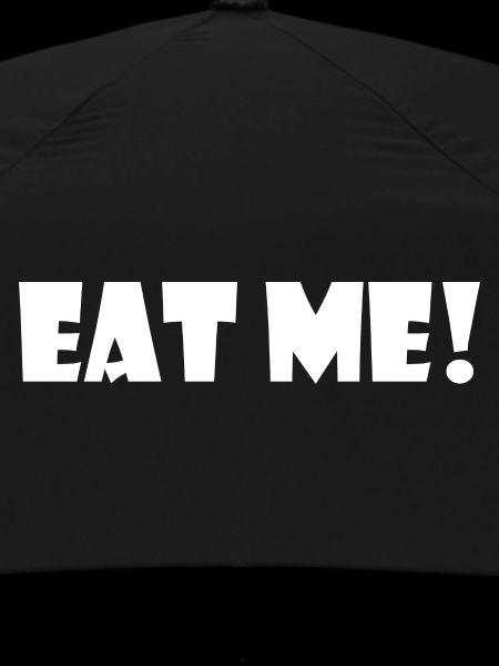 Eat me