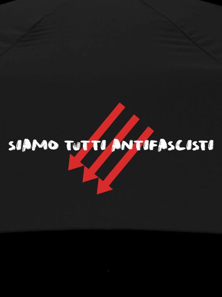 Siamo Tutti Antifascisti | Political statement
