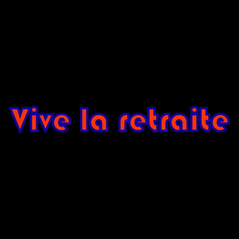 RETRAITE. RETRAITE. RETRAITEE. SENIOR. MAMIE. PAPY
