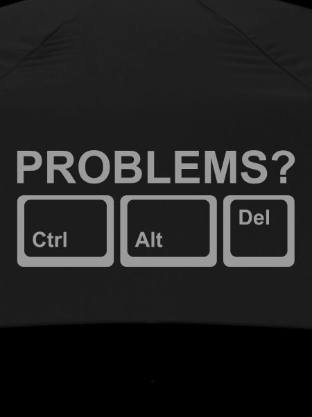 Probleme? Ctrl Alt Del
