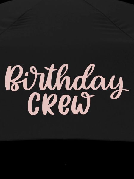 Birthday Crew