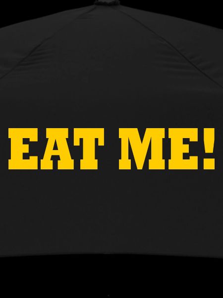 Eat me
