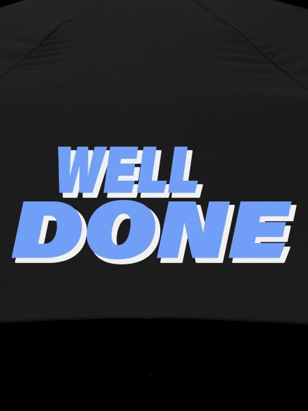 WELL DONE