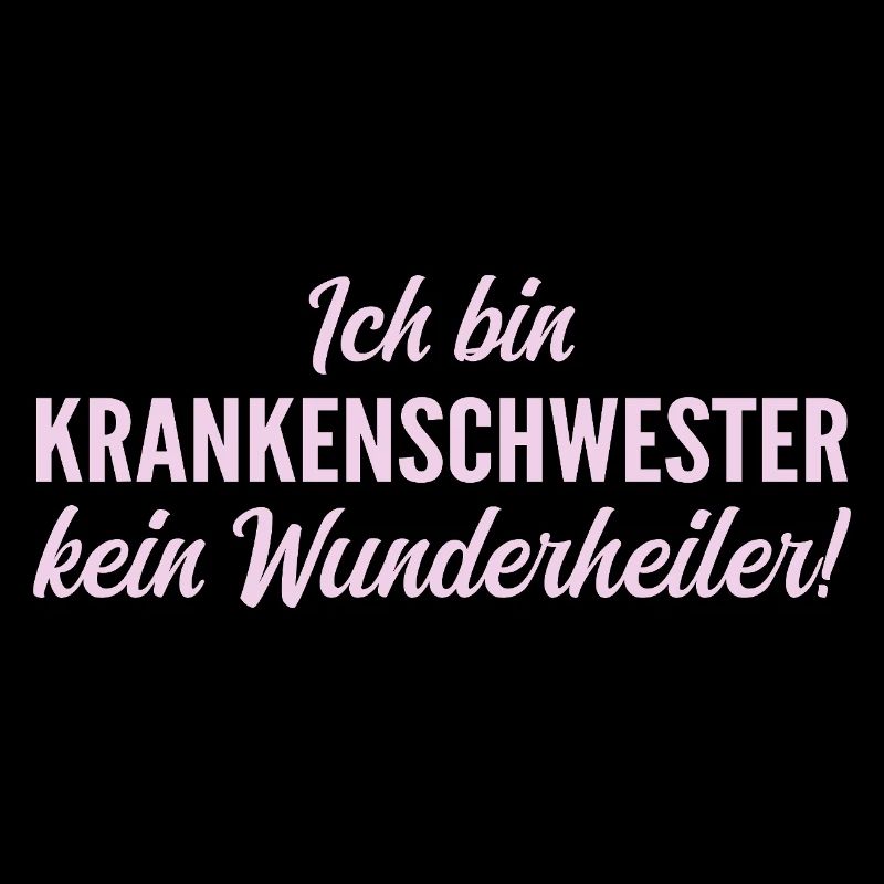 Ich bin Krankenschwester, kein Wunderheiler!