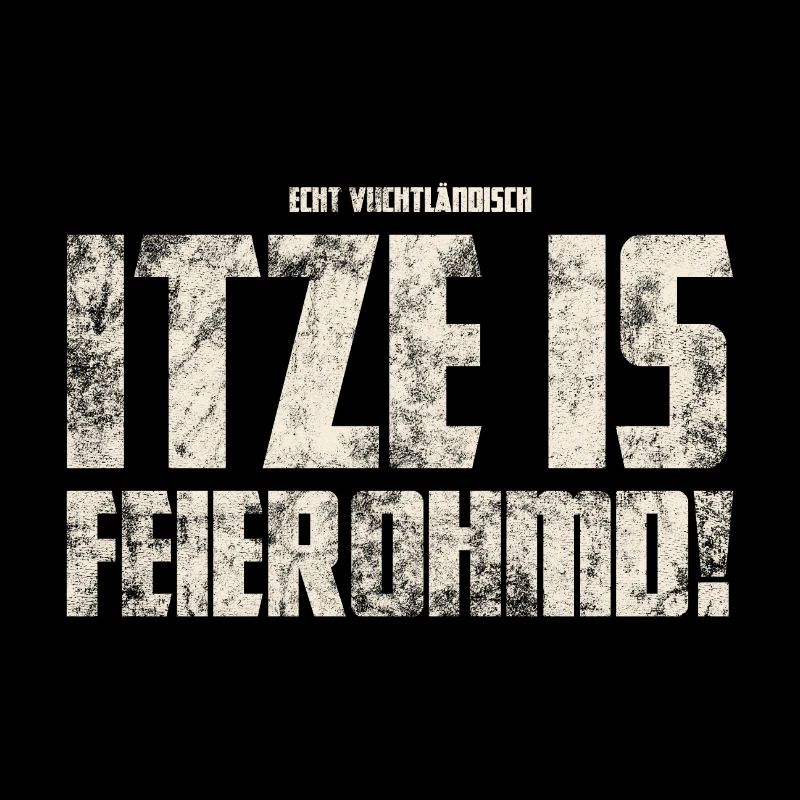 Itze is Feierohmd ! Origines