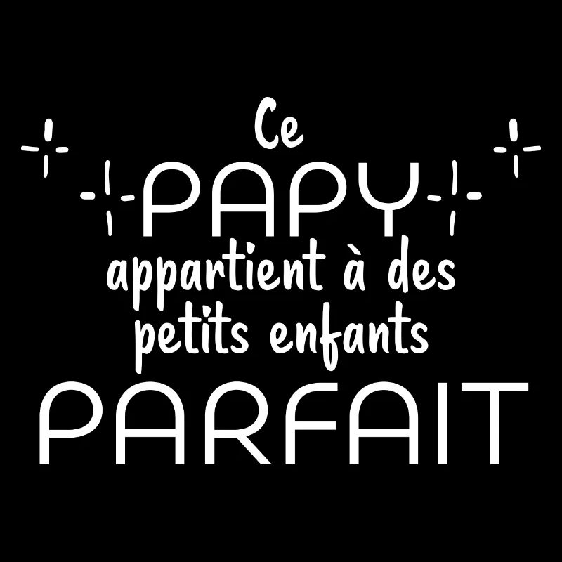 Ce papy appartient à des petits enfants parfait