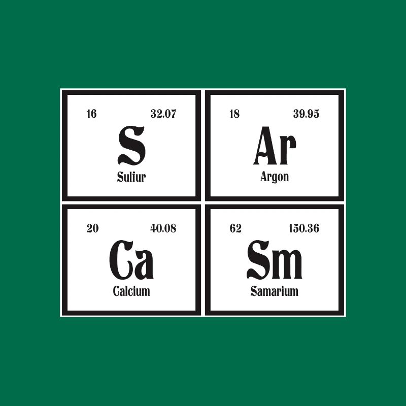 Sarkasmus | Periodensystem der Elemente