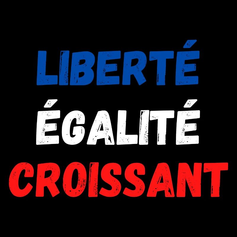 Liberté égalité Croissant