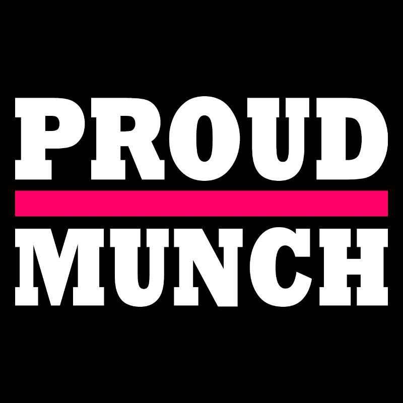 Proud munch