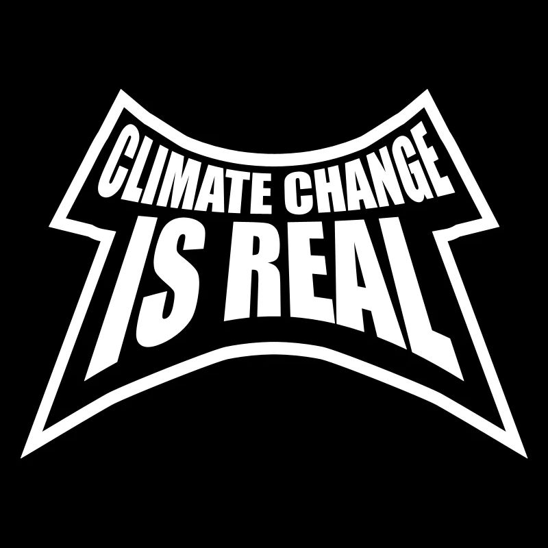 Climate Change Is Real Climate Change Science