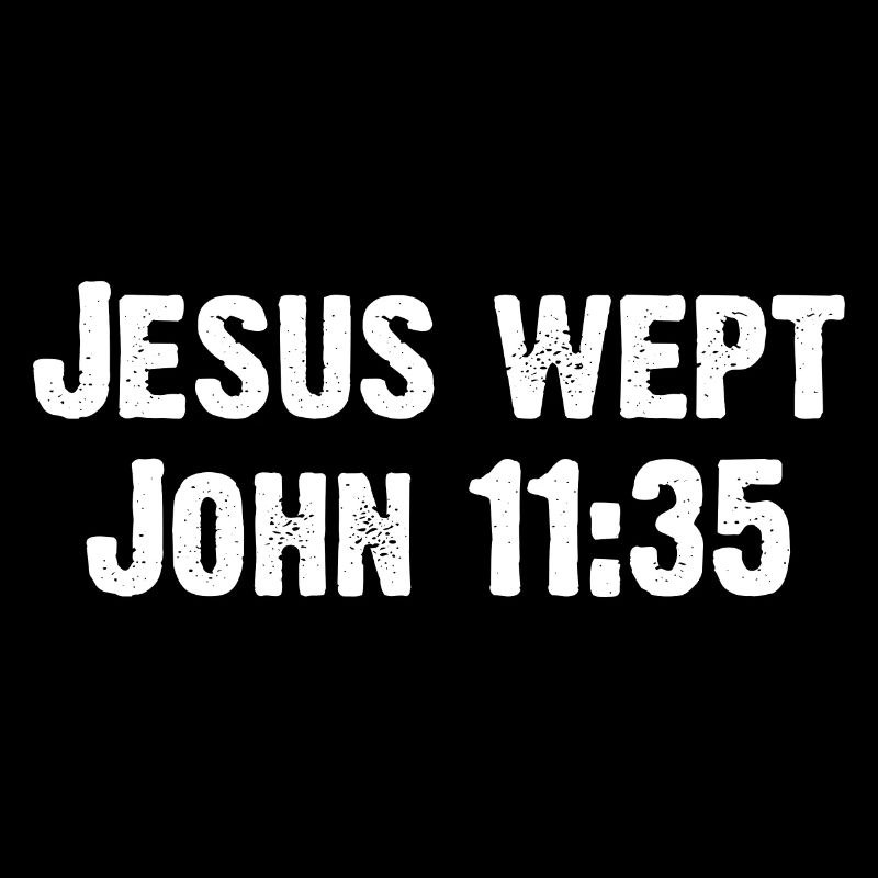 Jesus Wept John 11:35 Bibelvers