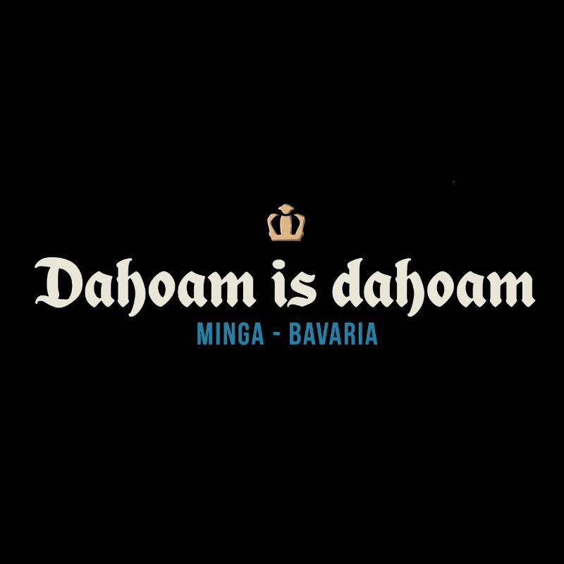 Dahoam est dahoam