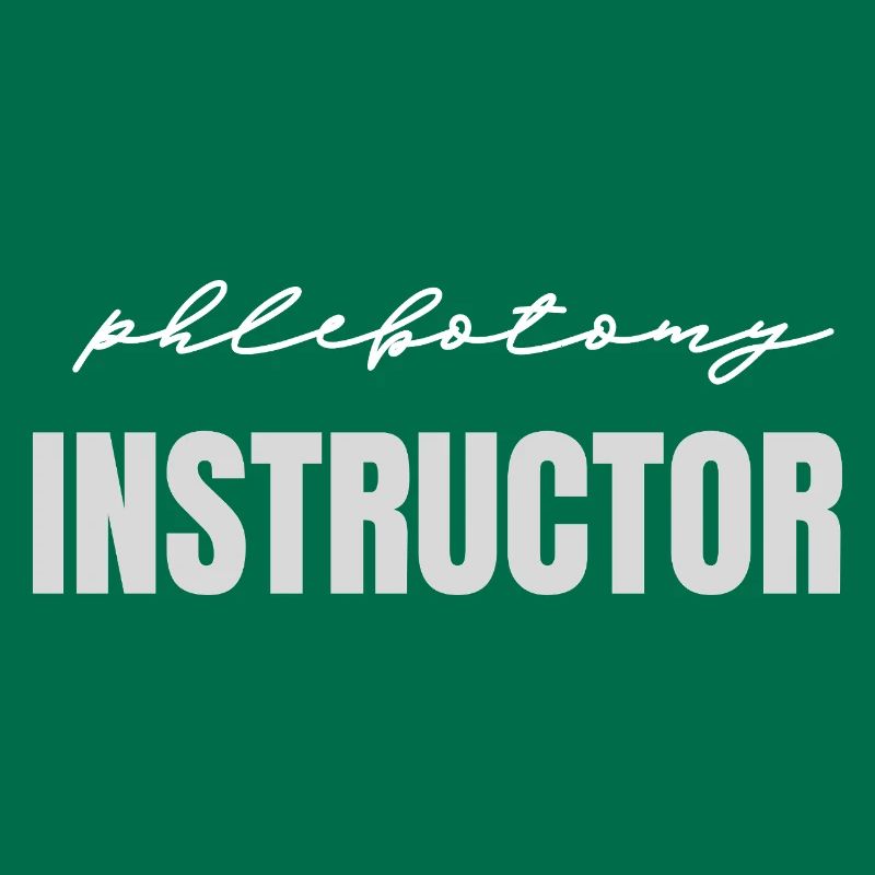 Phlebotomy instructor