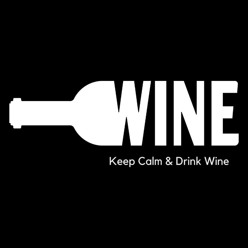 WINE Keep Calm & Drink Wine